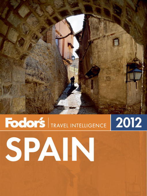 Title details for Fodor's Spain 2012 by Fodor's - Available